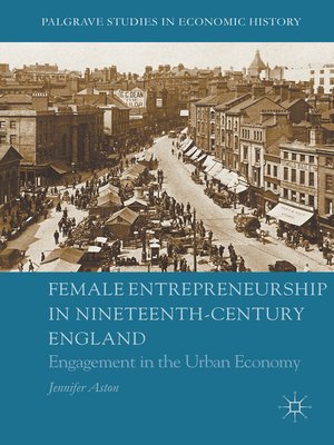 cover image of Female Entrepreneurship in Nineteenth-Century England
